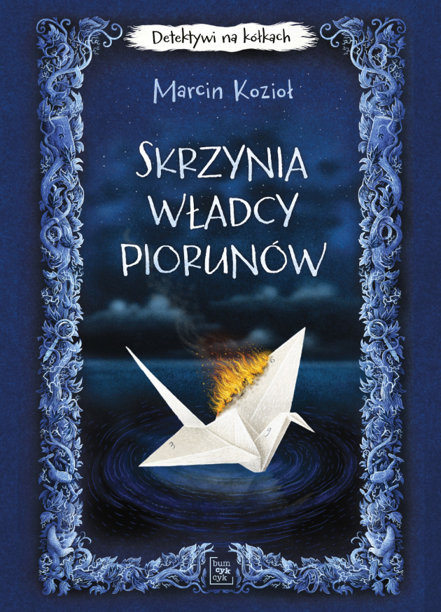 Detektywi na kółkach. Tom 1. Skrzynia Władcy Piorunów